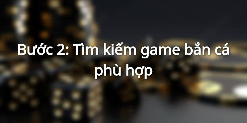 Hướng dẫn cách chơi game bắn cá 3D