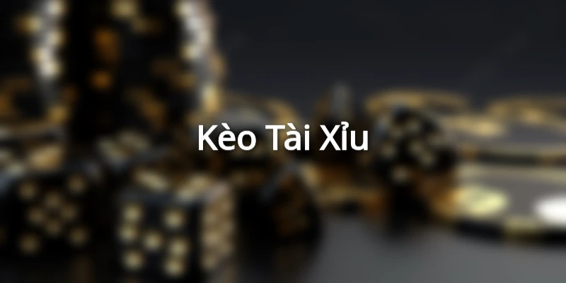 Các loại kèo bóng