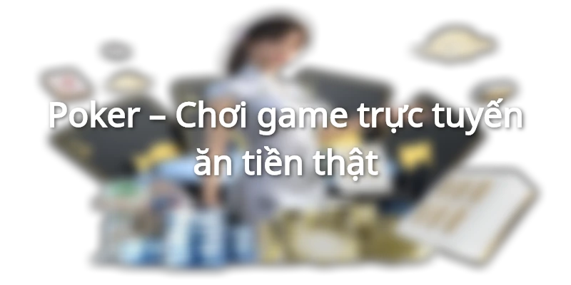 Top game bài online đổi tiền mặt