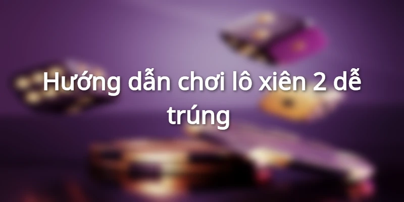 Những cặp lô đi cùng nhau dễ trúng nhất